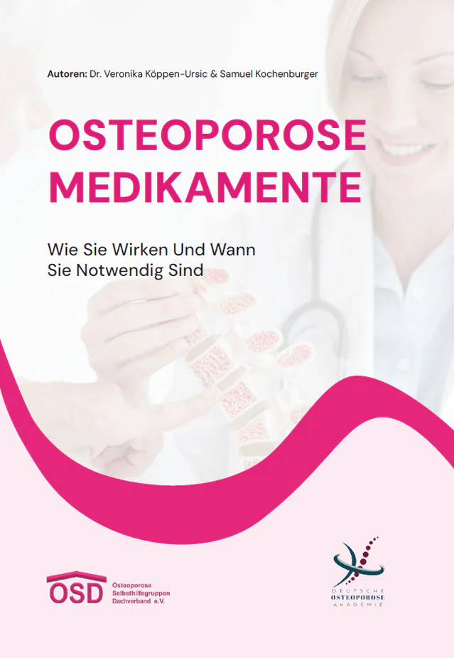Osteoprose Medikamente Osteoprose Medikamente - ein Leitfaden